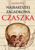 Najbardziej zagadkowa czaszka