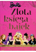 Złota księga bajek Barbie