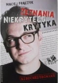 Zeznania niekrytego krytyka