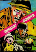 Samotny bohater czyli walka w pojedynkę
