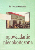 Opowiadanie niedokończone