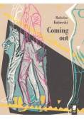 Coming out