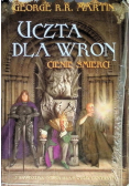 Uczta dla wron Cienie śmierci