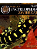 Wielka encyklopedia zwierząt Tom 19 Płazy