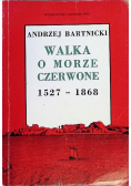 Walka o Morze Czerwone 1527 do 1868