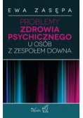 Problemy zdrowia psychicznego
