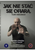 Jak nie stać się ofiarą