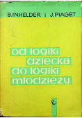 Od logiki dziecka do logiki młodzieży