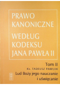 Prawo kanoniczne Według kodeksu Jana Pawła II Tom 2