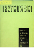 Notatki z życia obserwacje i motywy