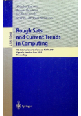 Rough Sets and Current Trends in Computing