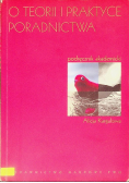 O teorii i praktyce poradnictwa