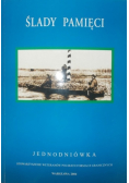 Ślady pamięci Jednodniówka