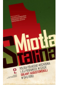 Miotła Stalina Polska Północno-Wschodnia I Jej Pogranicze W Czasie Obławy Augustowskiej W 1945 Roku
