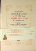 Opis historyczny rzymsko katolickiego kościoła Świętej Katarzyny