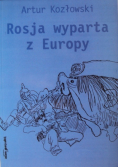 Rosja wyparta z Europy
