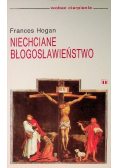Niechciane błogosławieństwo