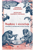 Kapłony i szczeżuje