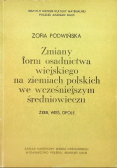 Zmiany form osadnictwa wiejskiego