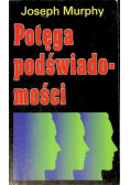 Potęga podświadomości