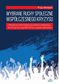 Wybrane ruchy społeczne współczesnego kryzysu