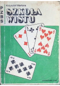 Szkoła Wistu