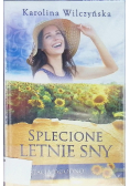 Stacja Jagodno Splecione letnie sny