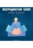 Bezpowrotna góra. Baśnie japońskie, Nowa