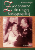 Życie prywatne elit Drugiej Rzeczypospolitej