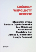 Kościoły, wspólnoty, herezje