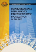 Uwarunkowania Działalności Przedsiębiorstw Społecznych w Polsce