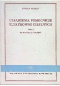 Urządzenia pomocnicze elektrowni cieplnych Tom 1