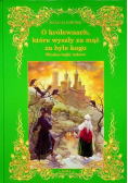 O królewnach które wyszły za mąż za byle kogo