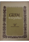 Gram wszystko