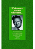 W słowach jestem wszędzie