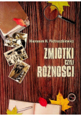 Zmiotki czyli różności