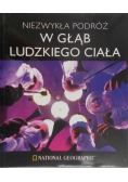 Niezwykła podróż w głąb ludzkiego ciała