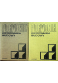 Poradnik Kierownika Budowy Tom I i II