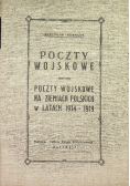 Poczty wojskowe na ziemiach polskich w latach 1914 - 1919