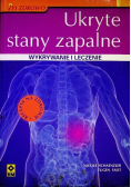 Ukryte stany zapalne Wykrywanie i leczenie
