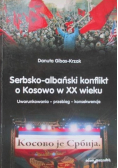 Serbsko albański konflikt o Kosowo w XX wieku