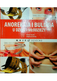 Anoreksja i bulimia u dzieci i młodzieży