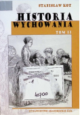 Historia wychowania Tom II