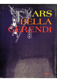 Ars bella gerendi
