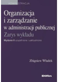 Organizacja i zarządzanie w administracji publicznej