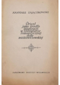 Orient jako źródło inspiracji w literaturze romantycznej doby mickiewiczowskiej