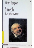 Śmiech: esej o komizmie