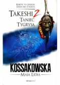 Takeshi Tom  2 Taniec tygrysa