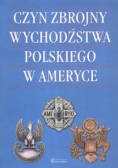 Czyn zbrojny wychodźstwa polskiego w Ameryce