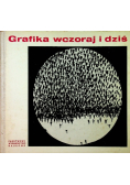 Grafika wczoraj i dziś